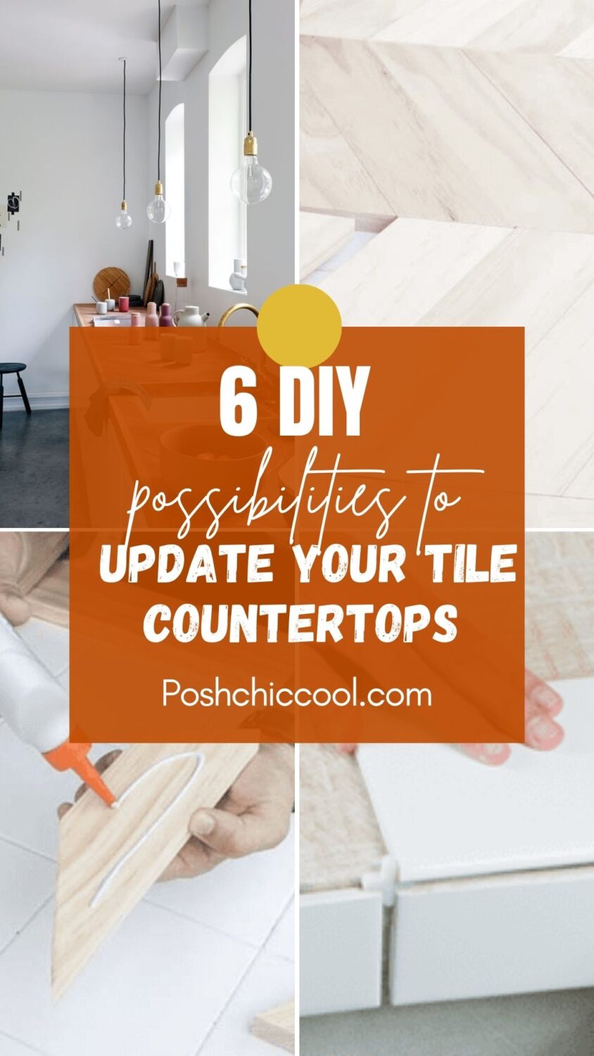 How to Update Tile Countertops: 6 DIY Possibilities