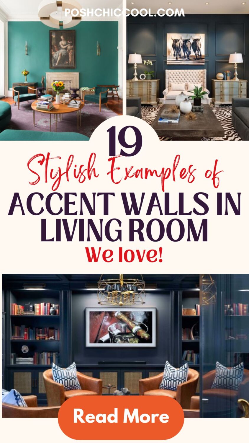 19 Stylish Examples of Accent Walls In Living Room We Love - Posh|Chic|Cool