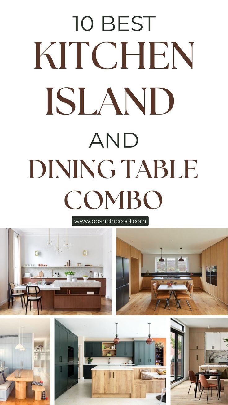 22 Best Ways To Pull A Kitchen Island And Table Combo - Posh|Chic|Cool